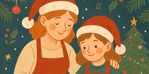 \ud83c\udf84 Atelier cuisine italienne Parent-Enfant \u2013 \u201cDesserts italiens de No\u00ebl\u201d (\u00e0 partir de 7 ans)