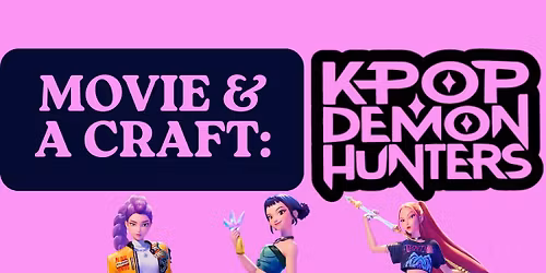 Movie & A Craft: K-Pop Demon Hunters