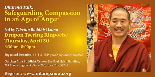 Dharma Talk: Safeguarding Compassion in an Age of Anger