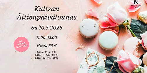 Kultsan \u00c4itienp\u00e4iv\u00e4lounas