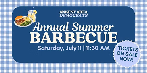 Ankeny Area Democrats Annual Summer Barbecue