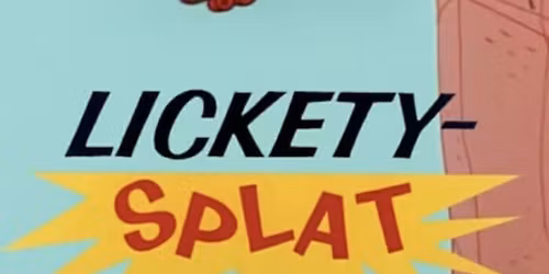 Lickety Splat