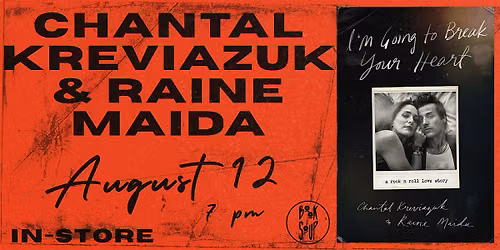 Chantal Kreviazuk & Raine Maida chat & sign I'm Going to Break Your Heart