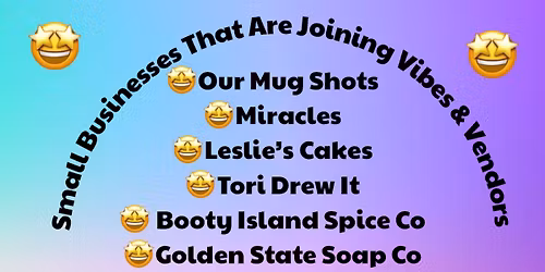 Vibes & Vendors Holistic Sign Ups