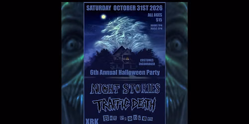 Halloween Party w\/ Night Stories, Traffic Death, Bat Problem