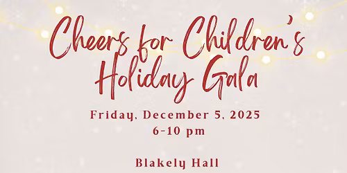 Cheers for Children\u2019s Holiday Gala