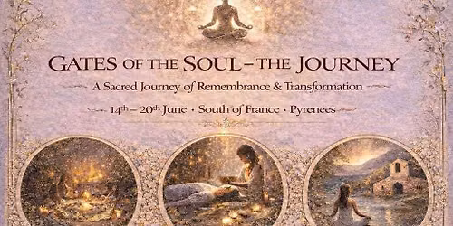 Gates of the soul south of France retreat 