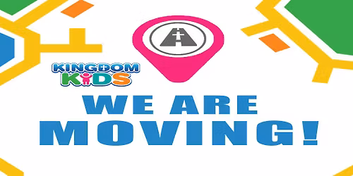 Kingdom Kids Relocation