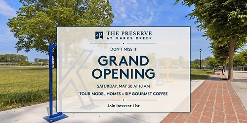The Preserve at Marks Creek Grand Opening Celebration