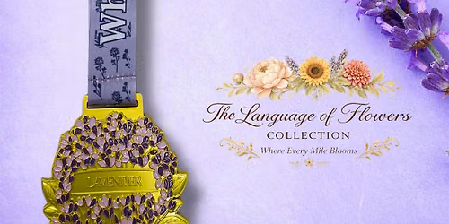 Lavender Virtual Race 1M 5K 10K 13.1 26.2 | Language of Flowers Collection