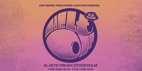 HELT OFF | 20 \u00c5R P\u00c5 SCEN | SLAKTKYRKAN, STOCKHOLM
