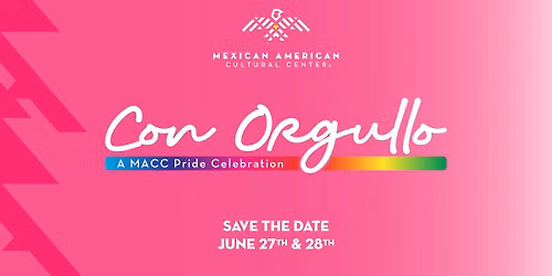 Con Orgullo, A MACC Pride Celebration