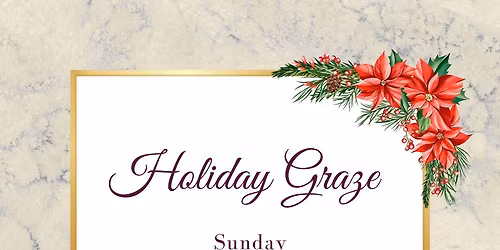 Holiday Graze