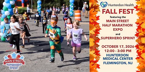 Hunterdon Health Fall Fest (Featuring the Main Street Half Marathon Expo and Superhero Sprint)