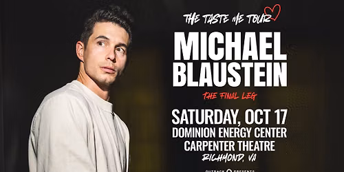 Michael Blaustein The Taste Me Tour: The Final Leg