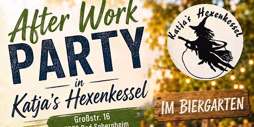 After-Work-Party im Hexenkessel 