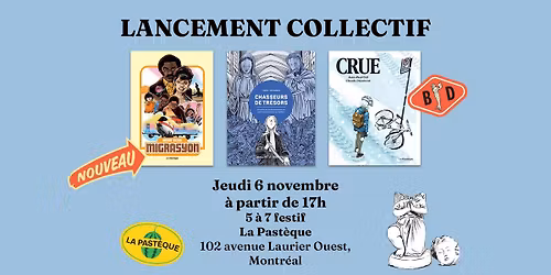 Lancement collectif \u00e0 La Past\u00e8que