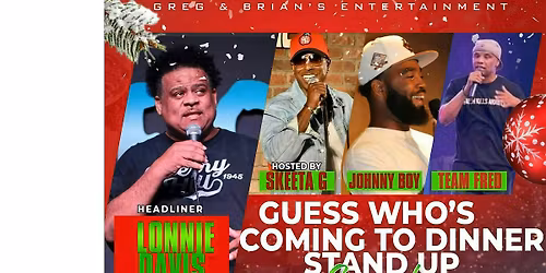 Guess Who's Coming To Dinner Stand-Up Comedy