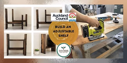 Build Adjustable Shelf: Power Tools 101, The ReCreators Green Space, Sunday 2 Aug, 1.30pm-4.30pm