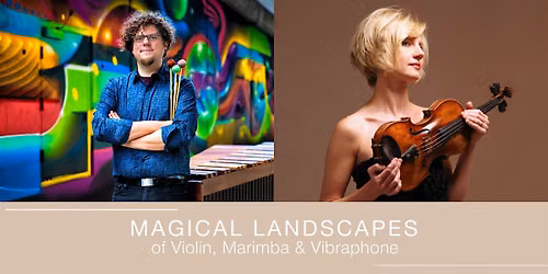 Laudholm Live: Magical Landscapes of Violin, Marimba and Vibraphone