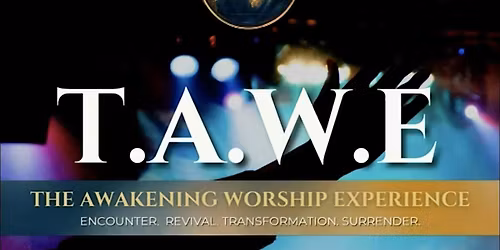 Worship Night: The Awakening Worship Experience