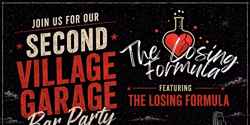 2nd Village Garage Bar Party 