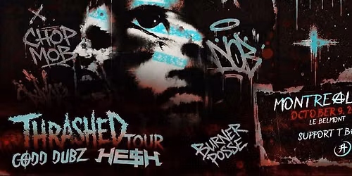 HE$H x CODD Dubz: Thrashed Tour | October 9