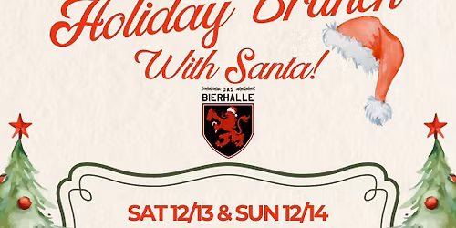 Holiday Brunch with SANTA!!\ud83c\udf85\ud83c\udffd\ud83c\udf84