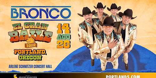 Bronco: El Gran Baile Tour