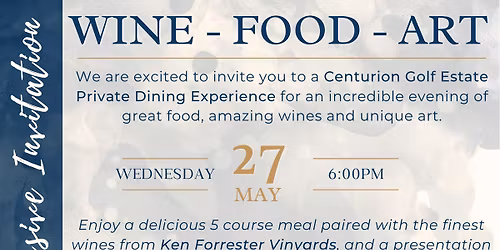 Private Dining Experience: Wine, Food and Art