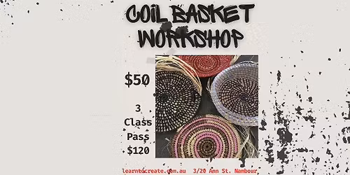 Coil Basket Workshop