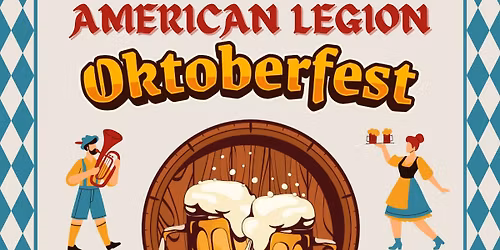 Oktoberfest at the Legion!