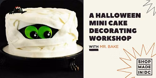 A Halloween Mini Cake Decorating Workshop with Mr. Bake