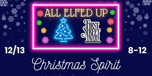 All Elfed Up for the Holidays