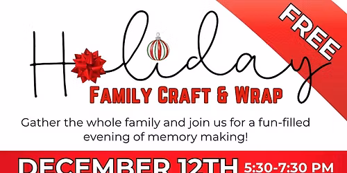 Holiday Family Craft & Wrap