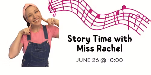 Story Time with Miss Rachel