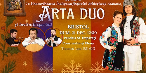 *BRISTOL*  Concert Aniversar de Colinde Arta Duo 15 Ani + Drago\u0219 Mo\u0219tenescu
