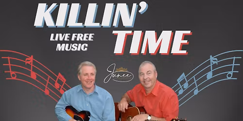 Killin' Time - Free Live Music