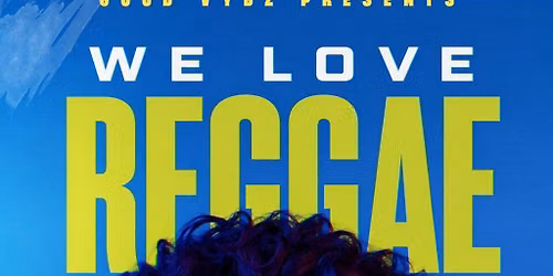 WE LOVE reggae