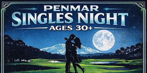 Singles Night @ Penmar | Ages 30+
