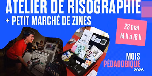 MP 2026 | Atelier de risographie et Petit march\u00e9 de zines
