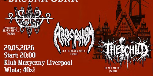 BRUDNA ODRA: Vae Solis, Apocrysm, The Child
