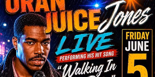 ORAN JUICE JONES, LIVE, w\/DJ BUCK 