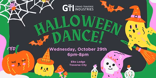 Halloween Dance for Friends of GTI, Life Skills Center, Brickways, and Disability Network