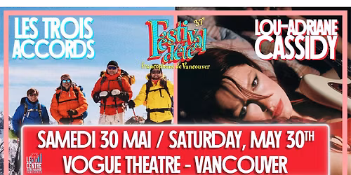 Les Trois Accords & Lou-Adriane Cassidy | Vancouver | 30 MAI 2026