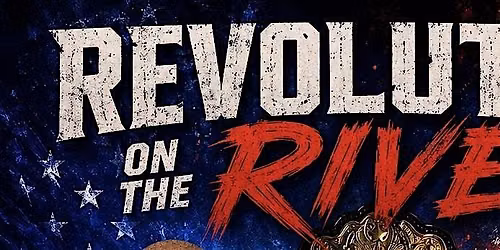 Revolution on the River