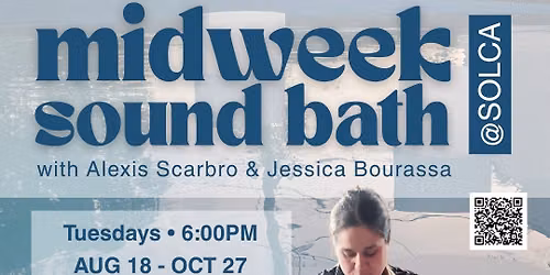 Midweek Sound Bath Relax, Reset & Restore