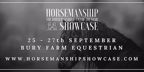Horsemanship Showcase - The Horsemanship Event of The Year 2026!
