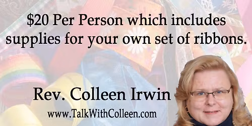 Ribbon Reading Class with Colleen Supplies Included