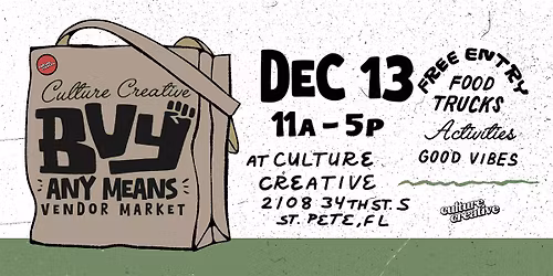 BUY ANY MEANS: Vendor Market